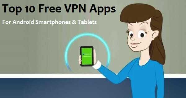 Top 10 VPN Apps For Smartphone | TOP 10 HUB
