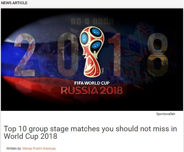 Top 10 Group Stage Matches You Should Not Miss In World Cup 2018