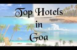 Top 15 Hotels in Goa