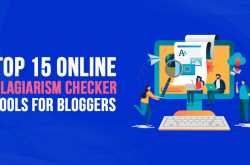 Top 15 Online Plagiarism Checker Tools for Bloggers in 2019