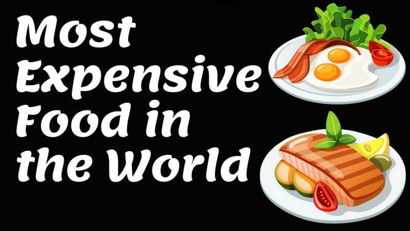 Top 18 Most Expensive Food In The World | Marketing91