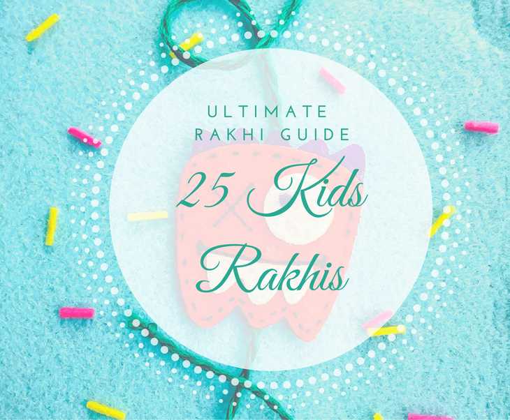 Top 25 Kids Rakhis Guide | Raksha Bandhan | Purple Velvet Project