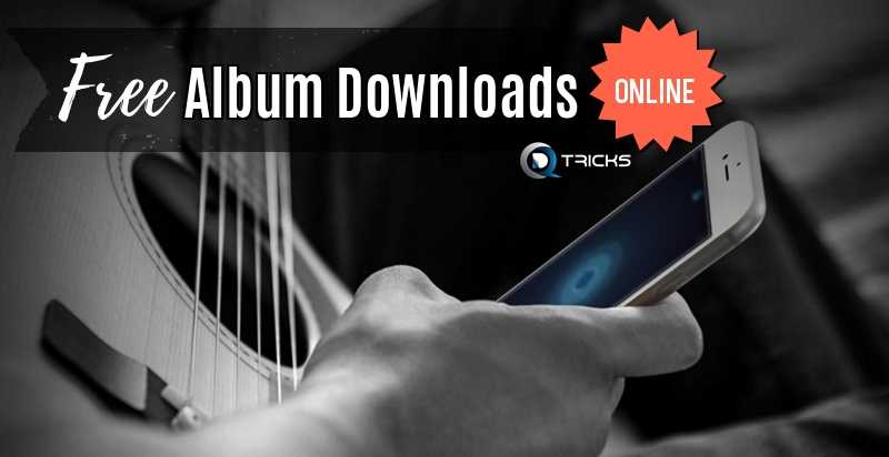 Top 30 Best Sites For Free Full Album Downloads Online 2018