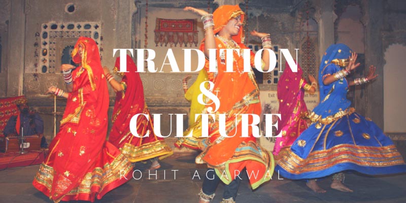 Top 5 Places In India Known For Their Tradition And Culture - Travel Diary