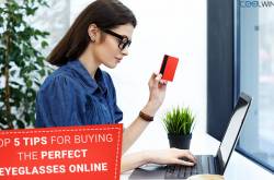 Top 5 Tips For Buying The Perfect Eyeglasses Online