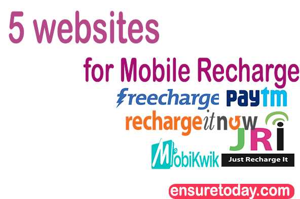 Top 5 Websites For Mobile Recharge In India
