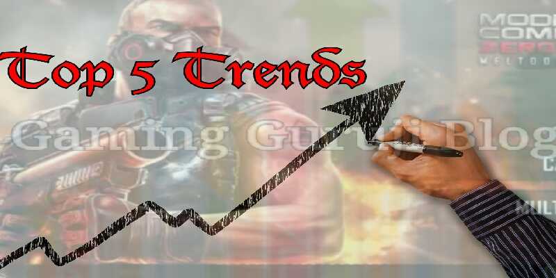 Top 5 Trends In Gaming Guruji Blog To Watch