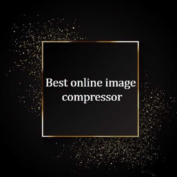Top 6 Online Image Compressor To 20 KB [2019] - Being Optimist