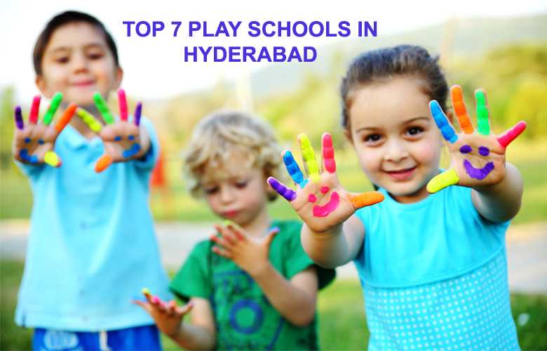 Top 7 Play Schools In Hyderabad - Best Play Schools Near Me - AOPLWEB