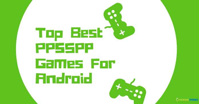 Top Best PPSSPP Games For Android [New List Of Games] - 2019