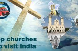 Top churches to visit India