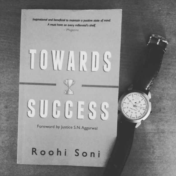 Towards Success By Roohi Soni