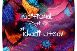 Traditional Textiles at Khadi Utsav - Varnatantu