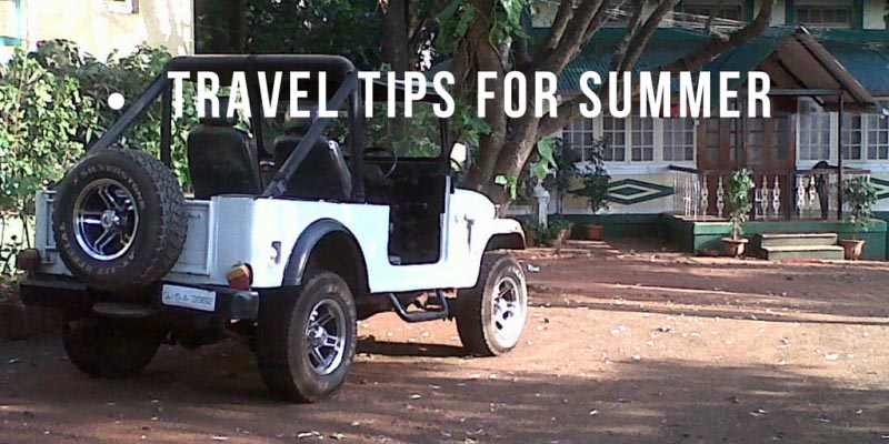 Travel Tips For Summer