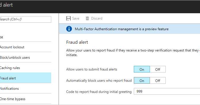 Turn On Fraud Alerts In O365 MFA - An Additional Security Step