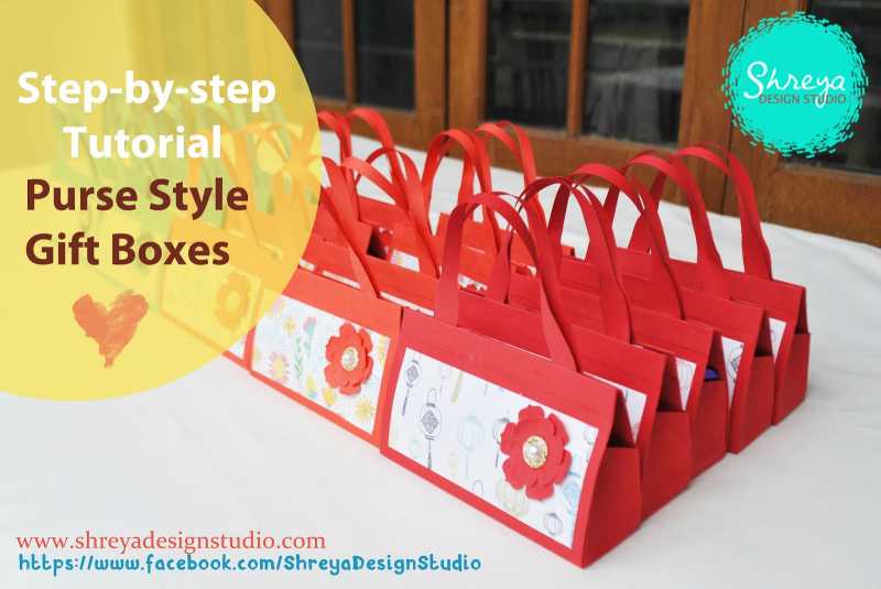 Tutorial: Purse Style Gift Boxes