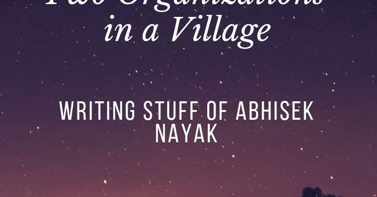 Two Organizations In A Village