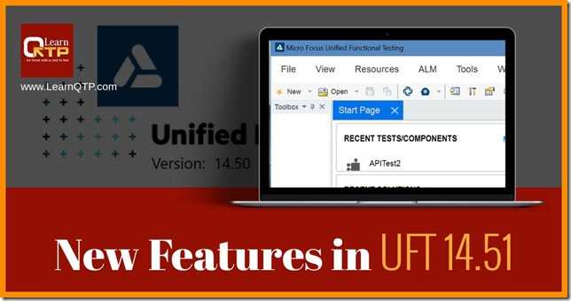 UFT 14.51 Released: 7 New Features You Should Know