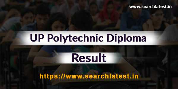 UP Polytechnic BTEUP Results 2018 | BTEUP Result 2018 - SearchLatest.in