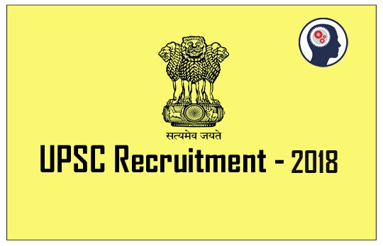 UPSC Requirement 2018 Asst Director, Scientist UPSC Jobs Vacancies