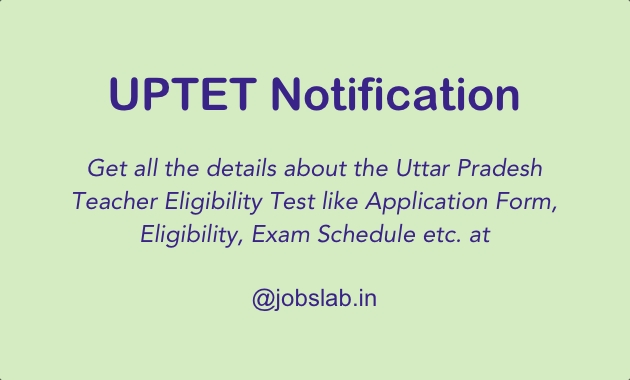 UPTET 2018 Exam Dates, Application Form, Eligibility, Exam Pattern, Syllabus