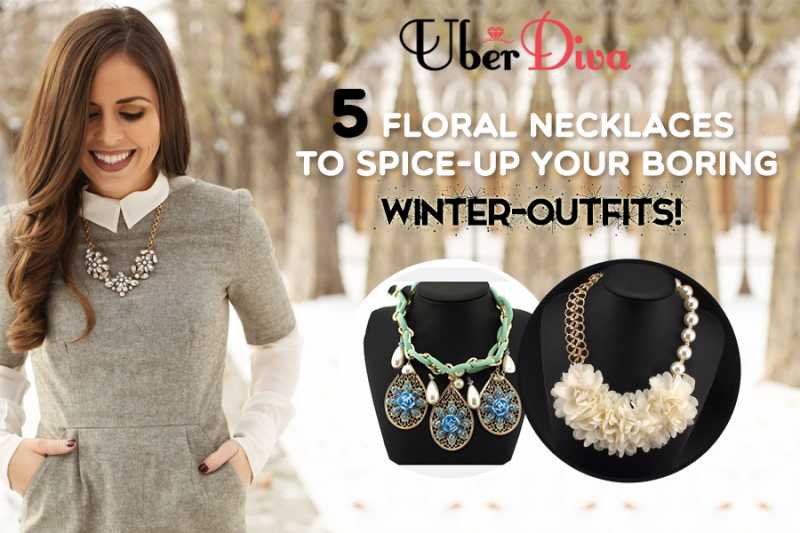 Uberdiva - 5 Floral Necklaces To Spice-Up Your Boring Winter-Outfits!