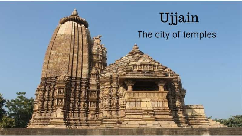 Ujjain - A Hindu Pilgrimage City Famous For Temples - Kreativemommy