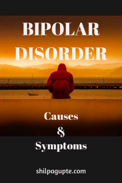 Understanding Bipolar Disorder - Part 1 - Causes And Symptoms.