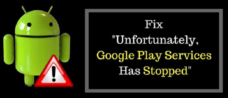 Unfortunately Google Play Store Has Stopped- Resolved