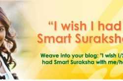 Unfortunately, I wished she had a Smart Suraksha with her. 