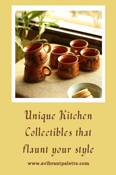 Unique Kitchen Collectibles That Flaunt Your Style - A Vibrant Palette