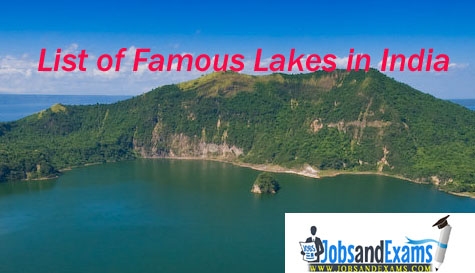 Updated List Of State Wise Lakes In India -JobsandExams