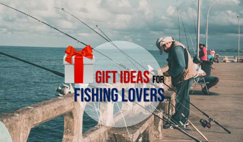 Useful Gifts For Fishing Enthusiasts- Best Expert Ideas For Christmas 2018