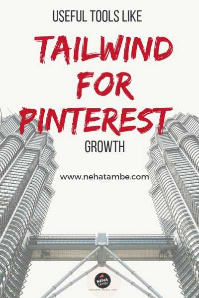 Useful Tools Like Tailwind For Pinterest Growth - Digital Marketer | Content Writer | Mom Blogger