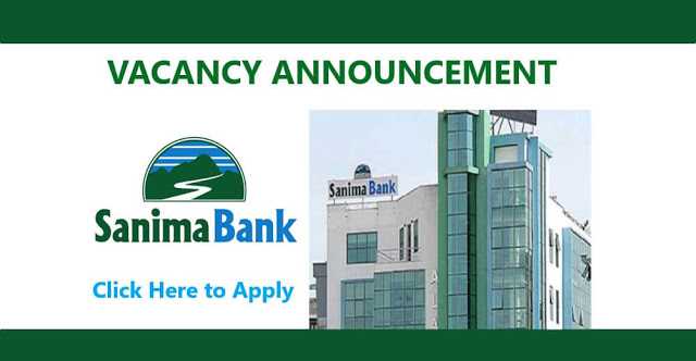 Vacancy Announcement From Sanima Bank Ltd. For Various Positions