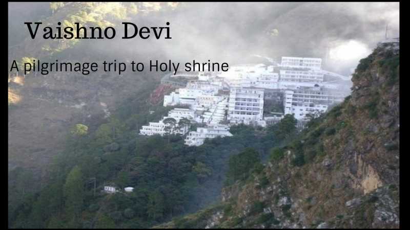 Vaishno Devi Trip - Memories Of A Visit To This Holy Shrine - Kreativemommy
