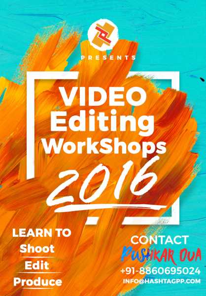 Video Editing Workshops 2016