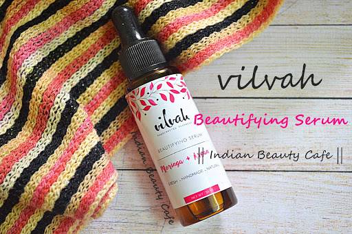 Vilvah Moringa Argan Beautifying Serum | Review