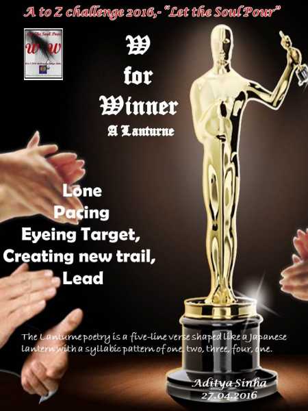 W For Winner - A Lanturne Poetry