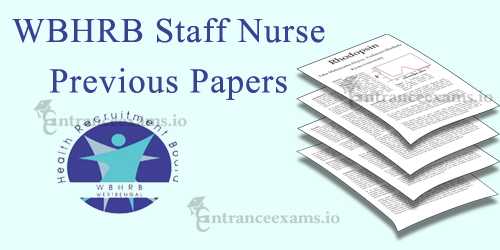 WBHRD Staff Nurse Previous Papers, Sample Model Papers - DOWNLOAD