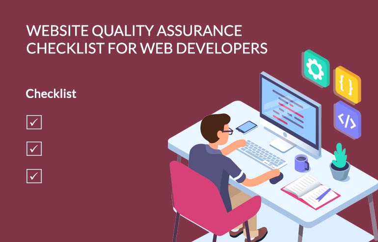 WEBSITE QUALITY ASSURANCE CHECKLIST FOR WEB DEVELOPERS - Norjimm