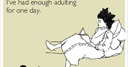 WHY ADULTING SUCKS!!