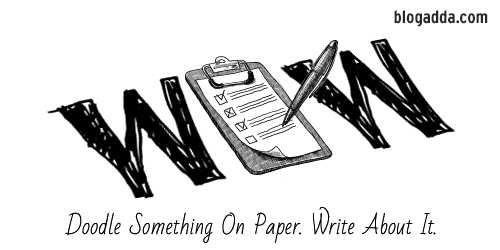 WOW: Doodle Something On Paper. Write About It. Share Your Blogpost.