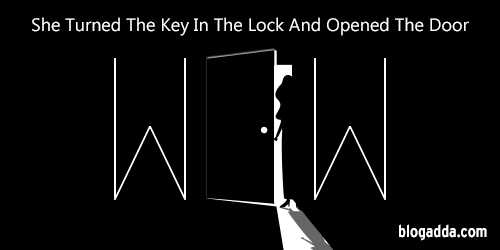 WOW: She Turned The Key In The Lock And Opened The Door