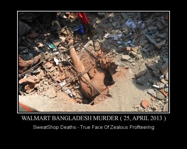 Walmart Sweatshop Collapse Dhaka Bangladesh In April 2013
