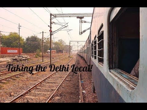Watch “Taking A Train In Delhi Just For Fun – The Delhi Local!”