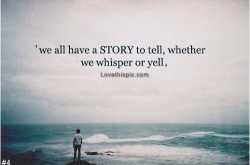 We all have a story