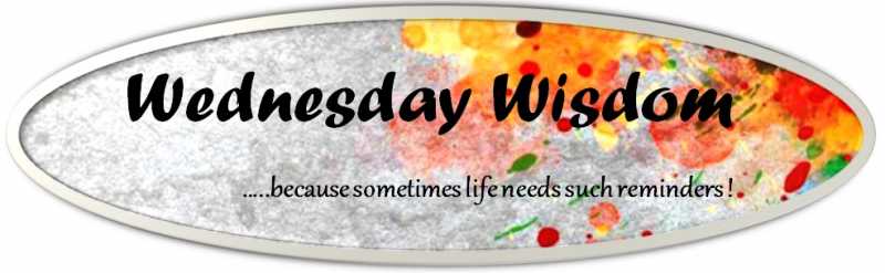 Wednesday Wisdom # 3 