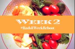 Week 2 of 8 weeks of summer reboot to lose weight and feel great