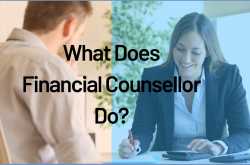 What Does Financial Counsellor Do?